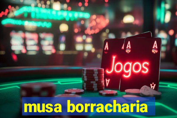 musa borracharia